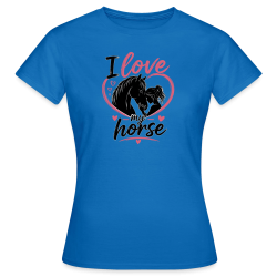 T-shirt Femme I love my horse (4 Coloris)