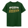 T-shirt Ado 9-14 Ans Born to be a driver (4 Coloris)
